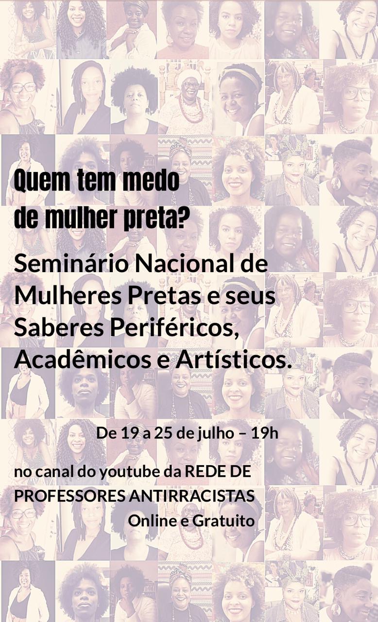 Seminário Nacional de Mulheres Pretas e Seus Saberes Periféricos, Acadêmicos e Artísticos